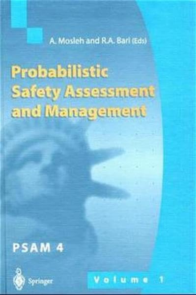 

special-offer/special-offer/probabilistic-safety-assessment-and-management-psam-4-proceedings-of-the-4th-international-conference-on-probabilistic-safety-assessment-and-manage--9783540762621