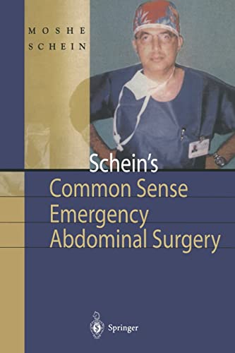 

surgical-sciences/surgery/schein-scommon-sense-emergency-abdominal-surgery-9783540781240