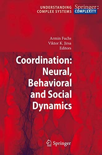 

exclusive-publishers/springer/coordination-neural-behavioural-and-social-dynamics--9783642093890