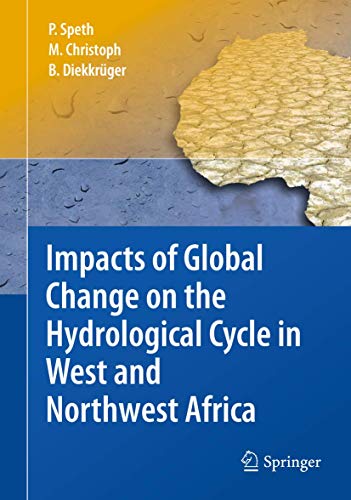 

technical/environmental-science/impacts-of-global-change-on-the-hydrological-cycle-in-west-and-northwest-africa--9783642129568