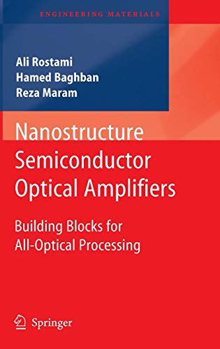 

technical/physics/nanostructure-semiconductor-optical-amplifiers-building-blocks-for-all-optical-processing-9783642149245