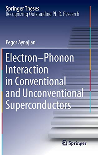 

technical/physics/electron-phonon-interaction-in-conventional-and-unconventional-superconductors-9783642149672