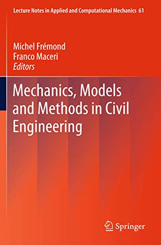 

special-offer/special-offer/mechanics-models-and-methods-in-civil-engineering-lecture-notes-in-applied-and-computational-mechanics--9783642246371