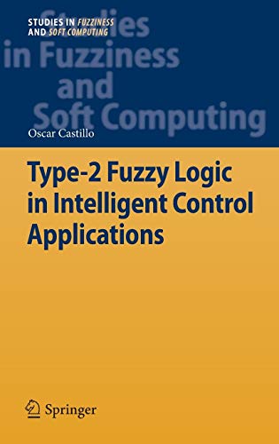 

general-books/general/type-2-fuzzy-logic-in-intelligent-control-applications--9783642246623