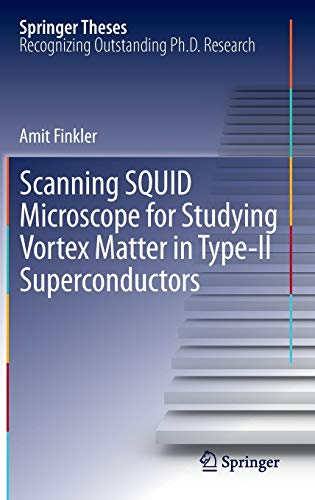 

technical/physics/scanning-squid-microscope-for-studying-vortex-matter-in-type-ii-superconductors-9783642293924