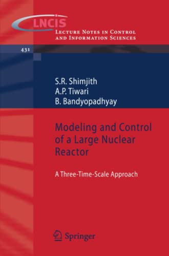 

technical/physics/modeling-and-control-of-a-large-nuclear-reactor-a-three-time-scale-approach-9783642305887