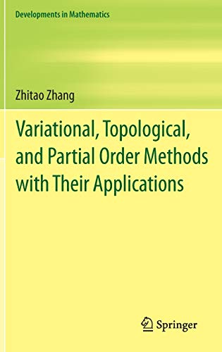 

technical/mathematics/variational-topological-and-partial-order-methods-with-their-applications--9783642307089