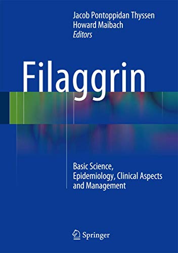 

exclusive-publishers/springer/filaggrin-basic-science-epidemiology-clinical-aspects-and-management-9783642543784