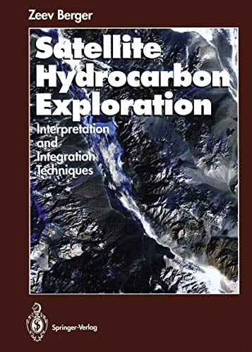 

technical/environmental-science/satellite-hydrocarbon-exploration-interpretation-and-integration-techniques--9783642785894