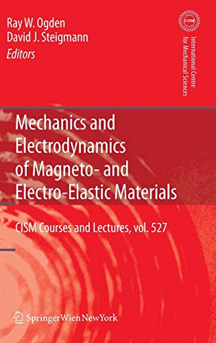 

technical/electronic-engineering/mechanics-and-electrodynamics-of-magneto--and-electro-elastic-materials--9783709107003