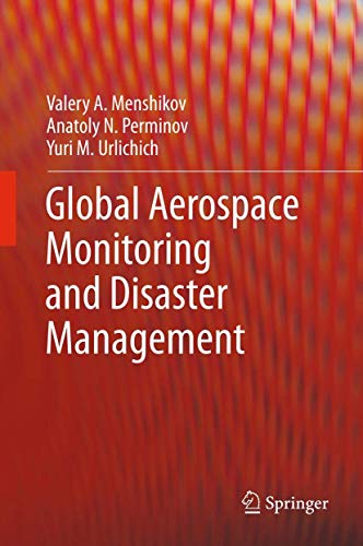 

special-offer/special-offer/global-aerospace-monitoring-and-disaster-management--9783709108093
