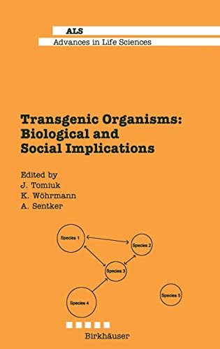 

general-books/life-sciences/transgenic-organisms-biological-and-social-implications-9783764352622