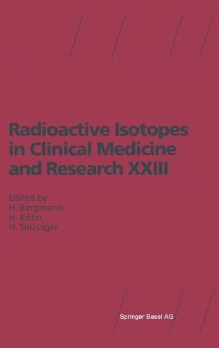 

special-offer/special-offer/radioactive-isotopes-in-clinical-medicine-and-research-xxiii--9783764359676