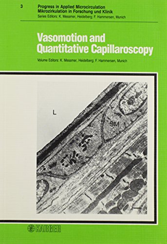 

general-books/general/progress-in-applied-microcirculation-mikrozirkulation-in-forschung-und-klinik-vasomotion-and-quantitative-capillaroscopy-vol-3-progress-in-applied-m--9783805538091