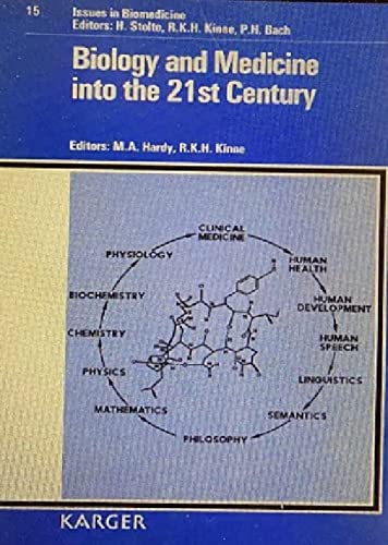

general-books/general/biology-and-medicine-into-the-21st-century-issues-in-biomedicine--9783805553926