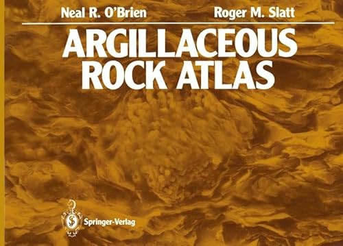 

special-offer/special-offer/argillaceous-rock-atlas-casebooks-in-earth-sciences--9780387973067