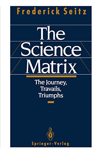 

special-offer/special-offer/the-science-matrix-the-journey-travails-triumphs--9780387985749