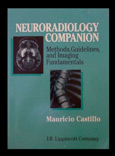 

special-offer/special-offer/neuroradiology-companion-methods-guidelines-and-imaging-fundamentals--9780397514724