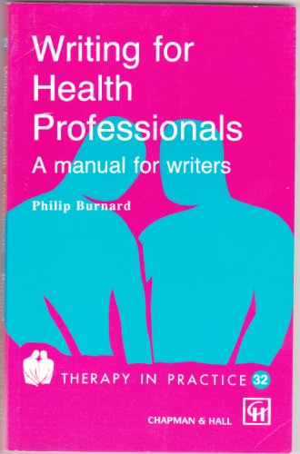 

special-offer/special-offer/writing-for-health-professionals-a-manual-for-writers--9780412474408