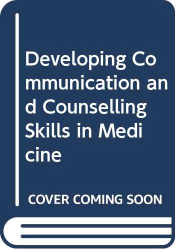 

special-offer/special-offer/developing-communication-and-counselling-skills-in-medicine--9780415042352
