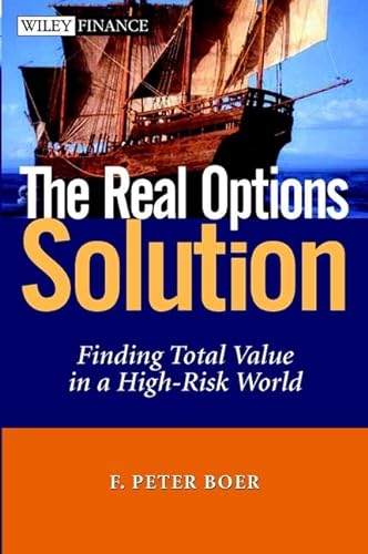 

special-offer/special-offer/the-real-options-solution-finding-total-value-in-a-highrisk-world-finding-total-value-in-a-high-risk-world-wiley-finance--9780471209980