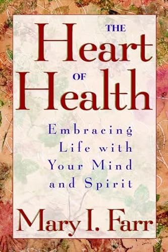 

special-offer/special-offer/the-heart-of-health-embracing-life-with-your-mind-and-spirit--9780471348030