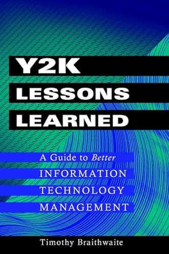 

special-offer/special-offer/y2k-lessons-learned-a-guide-to-better-information-technology-management--9780471373087