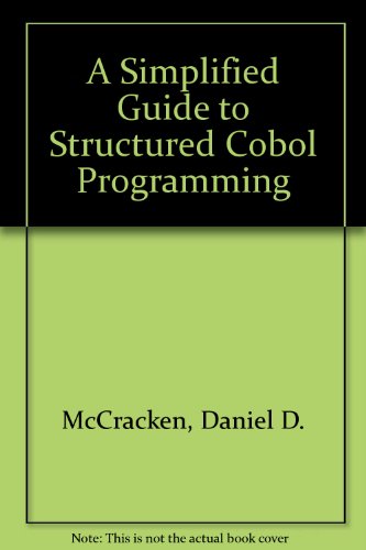 

special-offer/special-offer/a-simplified-guide-to-structured-cobol-programming--9780471610540