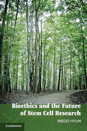 

special-offer/special-offer/bioethics-and-the-future-of-stem-cell-research--9780521127318