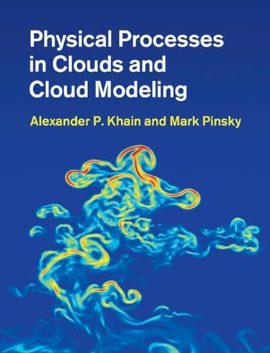 

special-offer/special-offer/physical-processes-in-clouds-and-cloud-modeling-9780521767439