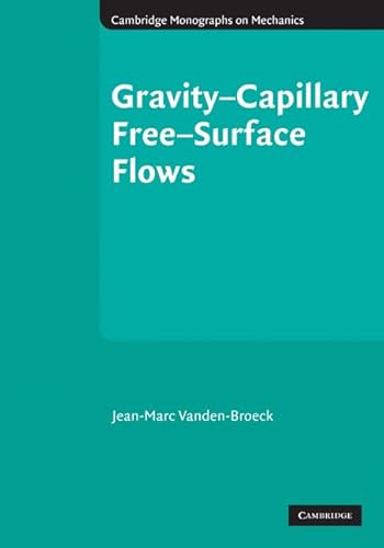 GRAVITY-CAPILLARY FREE SURFACE FLOWS