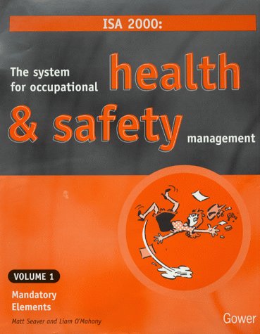 

special-offer/special-offer/isa-2000-the-system-for-occupational-health-safety-management-mandatory--9780566082382