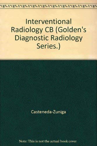 

special-offer/special-offer/interventional-radiology-cb-golden-s-diagnostic-radiology-series--9780683014754