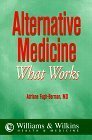 

special-offer/special-offer/alternative-medicine-what-works-a-comprehensive-easy-to-read-review-of-the-scientific-evidence-pro-and-con--9780683304077