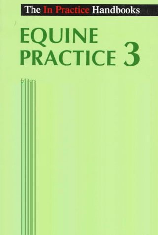 

special-offer/special-offer/the-in-practice-handbooks-equine-practice-3--9780702023323
