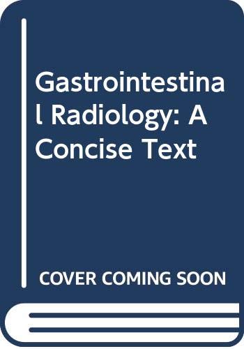

special-offer/special-offer/gastroentestinal-radiology-a-concise-text--9780071053693