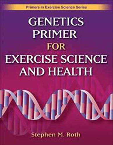 

special-offer/special-offer/genetics-primer-for-exercise-science-and-health-primers-in-exercise-science--9780736063432