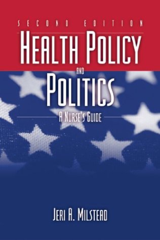 

special-offer/special-offer/health-policy-and-politics-a-nurse-s-guide-2ed--9780763731588