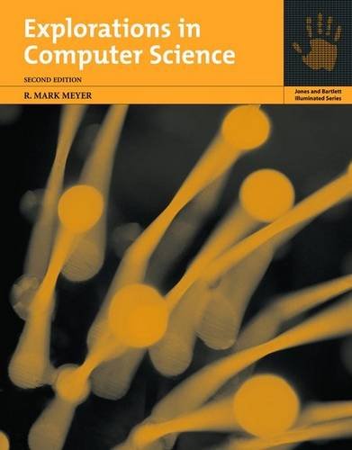 EXPLORATIONS IN COMPUTER SCIENCE )