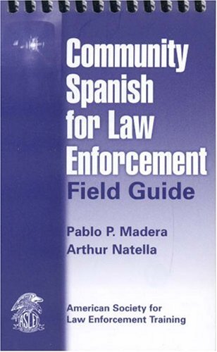 

special-offer/special-offer/community-spanish-for-law-enforcement-field-guide--9780763741136