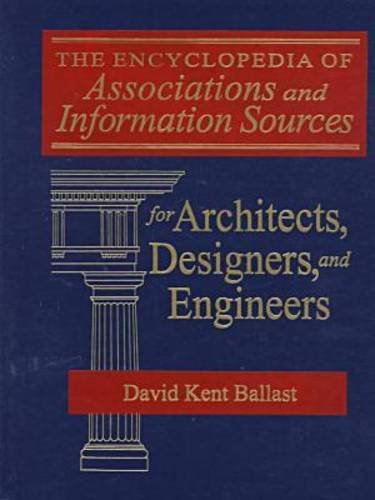 

special-offer/special-offer/the-encyclopedia-of-associations-and-informaqtion-sources-for-architects-designers-and-engineers--9780765600356