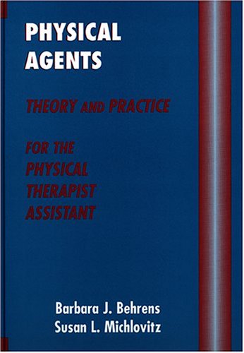 

special-offer/special-offer/physical-agents-theory-and-practice-for-the-physical-therapist-assistant--9780803601116