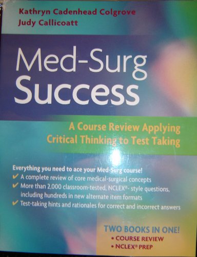 

special-offer/special-offer/med-surg-success-a-course-review-applying-critical-thinking-to-test-taking--9780803615762