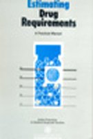 best-sellers/cbs/estimating-drug-requirements-a-practical-manual-pb-1993--9788123903576