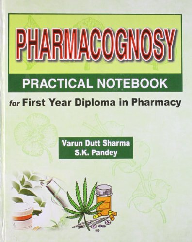 

basic-sciences/pharmacology/pharmacognosy-practical-notebook-for-first-year-diploma-in-pharmacy--9788123914268