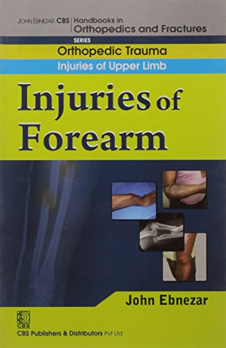 

best-sellers/cbs/injuries-of-forearm-handbook-in-orthopedics-and-fractures-series-vol-8-orthopedic-trauma-injuries-of-upper-limb-2012--9788123920818