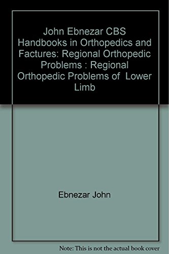 

best-sellers/cbs/regional-orthopedic-problems-of-lower-limb-handbooks-in-orthopedics-and-fractures-series-vol-49-regional-orthopedic-problems-2012--9788123921273