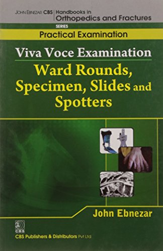 

best-sellers/cbs/viva-voce-examination-ward-rounds-specimen-slides-and-spotters-handbooks-in-orthopedics-and-fractures-series-vol-68-practical-examination-2012--9788123921488
