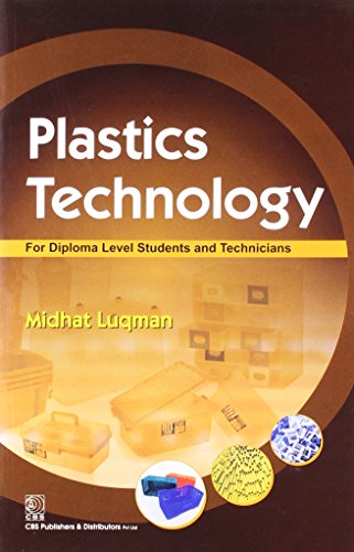 

best-sellers/cbs/plastic-technology-for-diploma-level-students-and-technicians-pb-2013--9788123922669