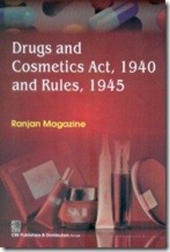 

basic-sciences/pharmacology/drugs-cosmetics-act-1940-and-rules-1945--9788123924205